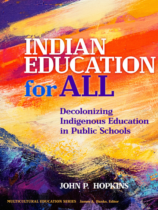 Title details for Indian Education for All by John P. Hopkins - Available